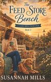 The Lark Mesa Romance The Feed Store Bench