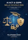 AI Act & GDPR nelle Scuole 2026: Protezione degli Studenti, Valutazione Algoritmica e Piattaforme EdTech