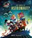 Hoe André Kuipers Hoe word je astronaut?