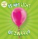 Corona Schoolsupport Uitgeverij BV Is het licht of zwaar? Hardcover
