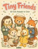 Tiny Friends: 50 Cute Animals to Color: A Cozy Cottagecore Coloring Book for Kids and Adults