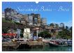 Salvador Calvendo Salvador de Bahia - Brésil (Calendrier mural 2027 DIN A3 vertical)