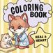 Heal & Heart Cute Animal Veterinarian Coloring Book for All Ages