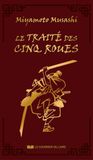 Le Traité des Cinq Roues