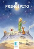 El Principito: Clásico adaptado para niños de 10 años con actividades de lectura, vocabulario y curiosidades para comprender la historia, aprender y disfrutar sin sentirse obligados a leer