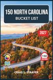 150 NORTH CAROLINA BUCKET LIST