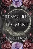 Eremourie's Torment: The Gatemaker Universe