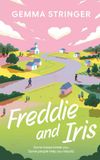 Freddie and Iris