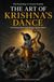 The Art of Krishna's Dance: The Flowing Mind, Inner Poison, and Divine Balance (The Psychology of Ancient Symbols)