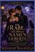 DER RABE, DER MEINEN NAMEN LIEBERTE: Rabenwandler-Romanze mit Enemies-to-Lovers, Fake-Verlobung, verborgenen Blutlinien und paranormalem Kleinstadtmystery (Buch 2)