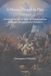 A Dream Forged in Fire: Poems of the Greek War of Independence and later struggles for freedom