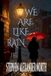 We Florida Man Writes Poetry- We Are Like Rain Paperback