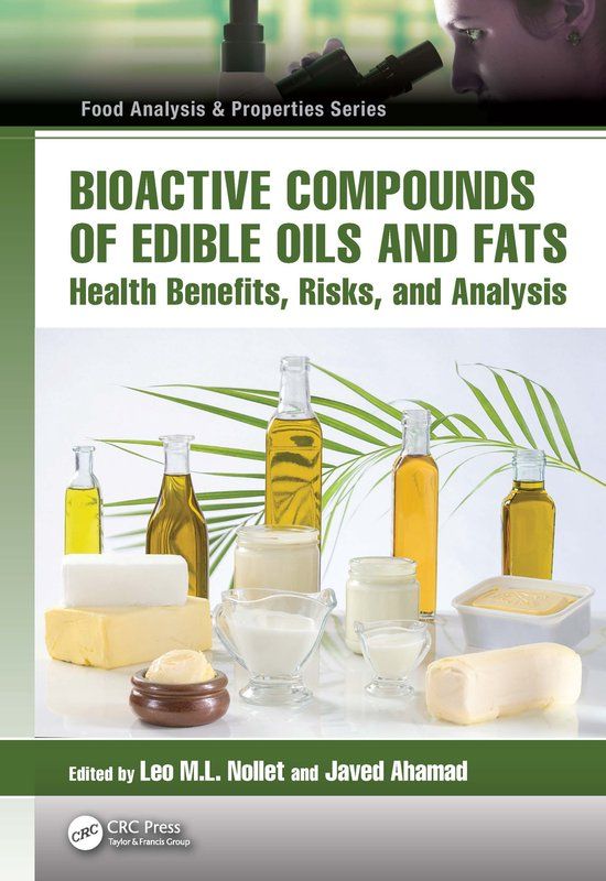 Bioactive Crc Press Food Analysis & Properties- Bioactive Compounds of Edible Oils and Fats