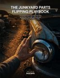 The Junkyard Parts Flipping Playbook