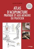 Atlas d'acupuncture - Pratique et aide-mémoire du praticien