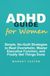 The ADHD Guide for Women
