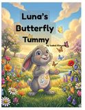 Luna's Butterfly Tummy