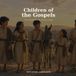 Children of the Gospels: Five Stories from the Words of Jesus