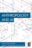 Anthropology Routledge Anthropology of Now: Anthropology and AI