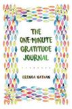 The One-Minute Gratitude Journal Paperback