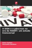 A OmniScriptum SRL A SIDA e o pâncreas na era da HAART: um estudo transversal Paperback