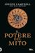 Il Tea Il potere del mito. Intervista di Bill Moyers Paperback