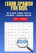 SPANISH-ENGLISH WORD SEARCH:: Progressive Bilingual Learning System ELEMENTAL