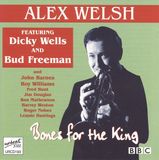Suburban Alex Welsh Bones For The King