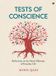 Tests Libri GmbH Tests of Conscience: Reflections on the Moral Dilemma of Everyday Life