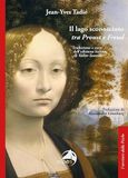Il Alpes Italia Il lago sconosciuto tra Proust e Freud Paperback