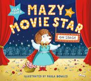 Mazy Hachette Ireland Mazy The Movie Star: On Stage