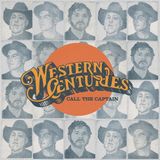 Sonic Rendezvous Western Centuries - Call The Captain (CD)