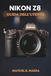 Nikon Z8 User Guide