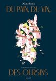 Du pain, du vin, des oursins Hardcover
