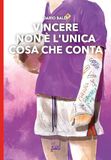 Vincere GPSR Kontakt Vincere non è l'unica cosa che conta Paperback