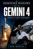 Gemini 4 America’s First Spacewalk
