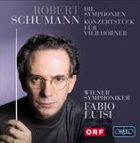 Outhere Wiener Symphoniker, Fabio Luisi - Schumann: Die Symphonien | Konzertstück Für Vier Hörner (2 CD)