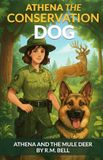 Athena Independently Published Athena the conservation dog