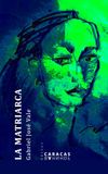 LA MATRIARCA: comedia a cinco actos