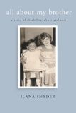 All Ginninderra Press All About My Brother Paperback