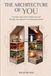 THE ARCHITECTURE OF YOU: Decode Your Inner Patterns and Design the Spaces You Actually Need