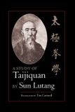 A Blue Snake Books A Study of Taijiquan Paperback