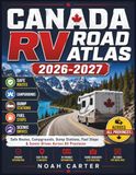 CANADA RV ROAD ATLAS 2026-2027