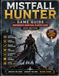 Mistfall Hunter Game Guide: Independent Unofficial Player’s Guide – 2026 Edition