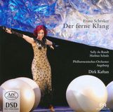 Schreker Ars Produktion Franz Schreker: Der Ferne Klang Superaudio CD