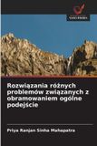 Rozwiązania OmniScriptum SRL Rozwiązania różnych problemów związanych z obramowaniem ogólne podejście