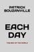 EACH DAY: THE END OF THE WORLD