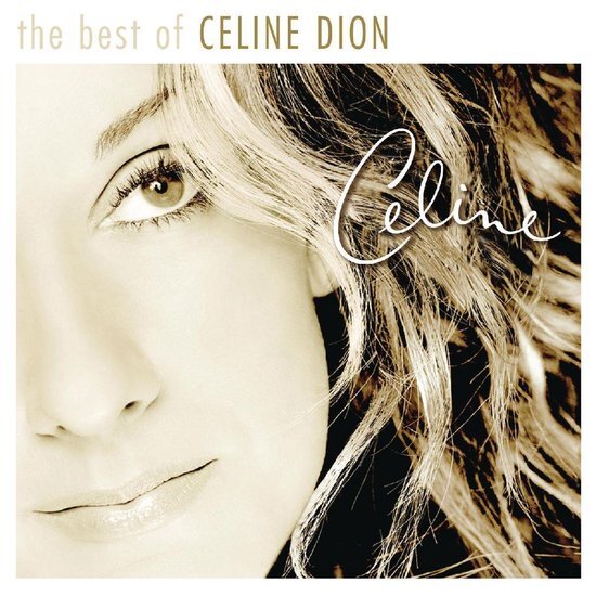 Celine Dion The Very Best Of Celine Dion