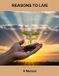 Reasons Libri GmbH Reasons To Live Paperback