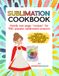 Sublimation Cookbook: Handy One-Page "Recipes" for Over 150 Sublimation Blanks
